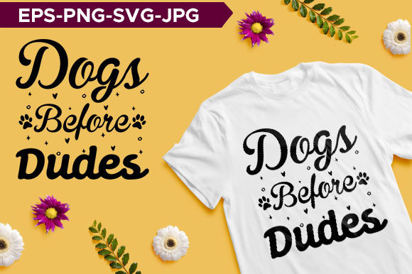 Dogs Before Dudes Typography T-shirt Review
